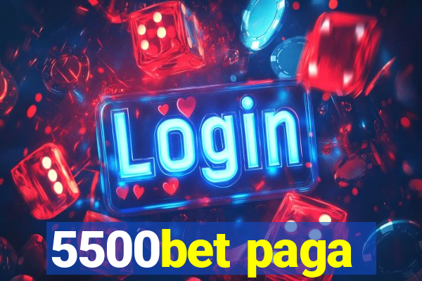 5500bet paga